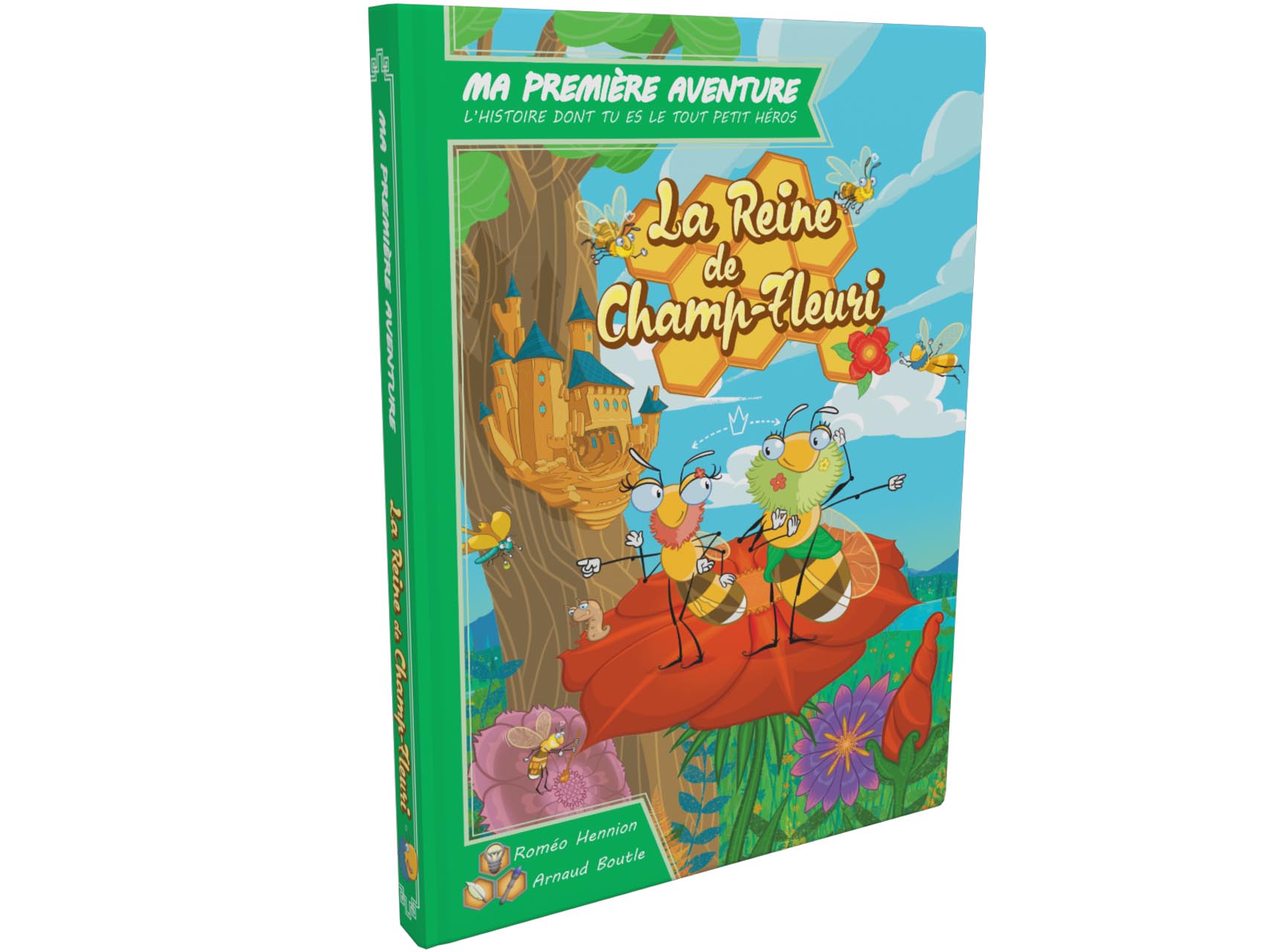 Ma première aventure La reine de Champ-Fleuri