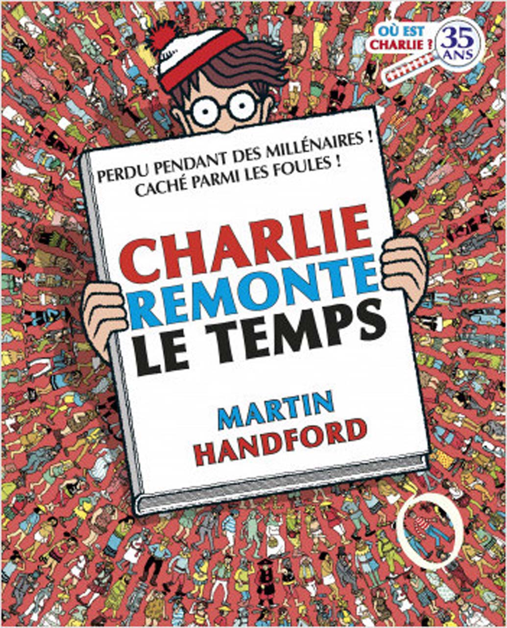Où est Charlie ? - Charlie remonte le temps