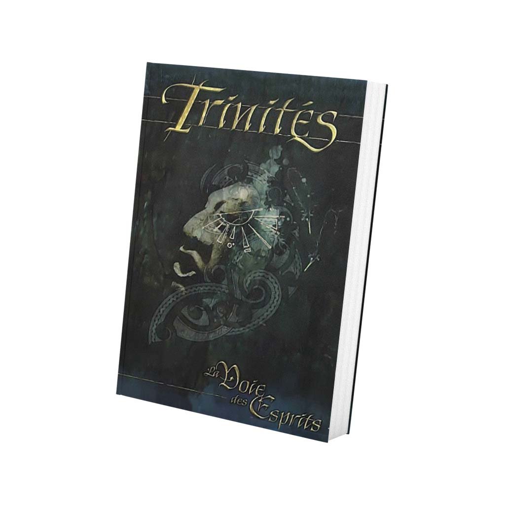 Trinités : La Voie des Esprits
