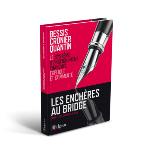 Les Enchères au Bridge : Tome 1