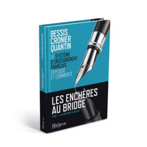 Les Enchères au Bridge : Tome 2